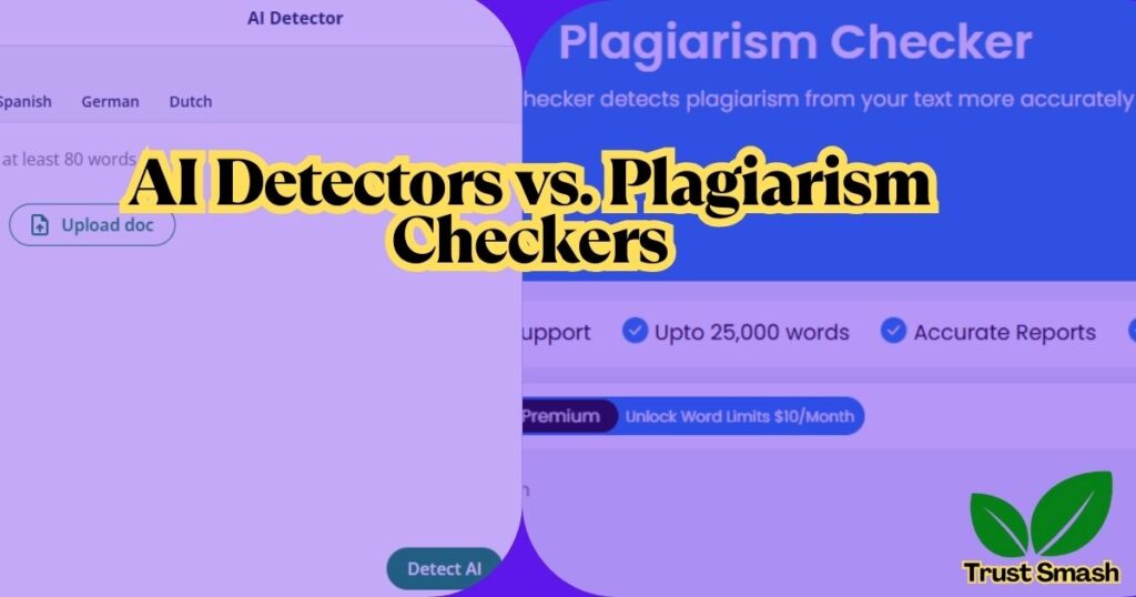 AI Detectors vs. Plagiarism Checkers: What's the Difference?