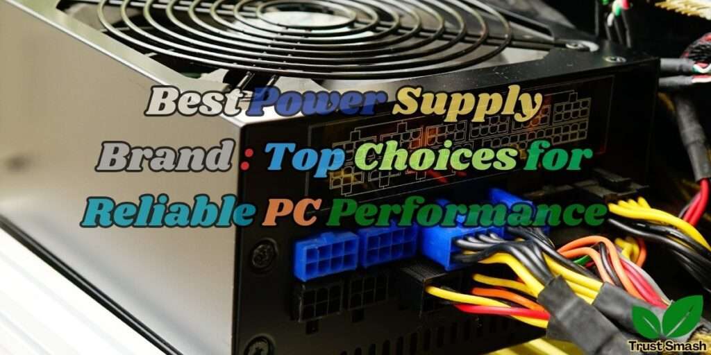best power supply