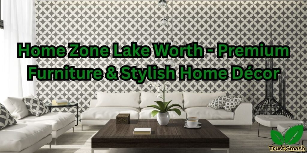 home zone lake worth