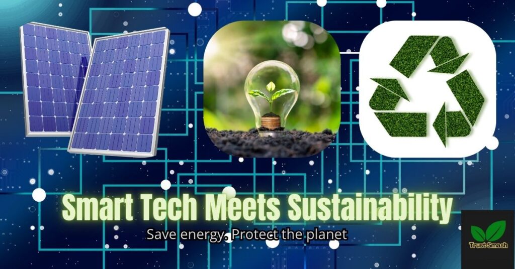Eco-friendly smart home devices using solar power and green tech