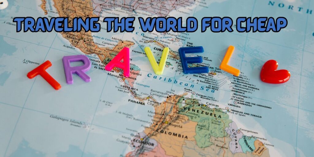 Best places to travel for cheap