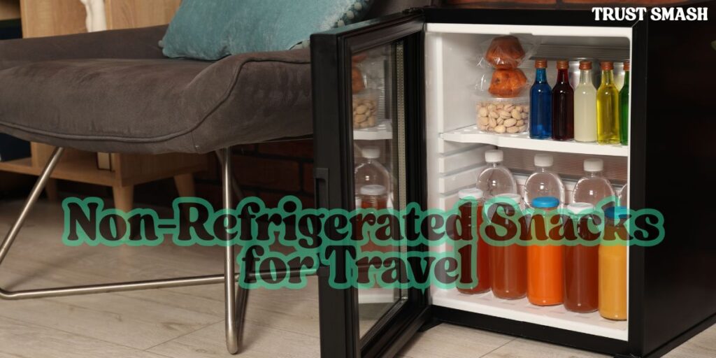Best non perishable foods for travel